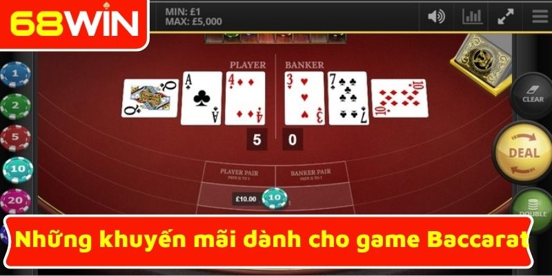 Những khuyến mãi dành cho game Baccarat