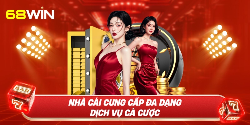 Nhà cái cung cấp đa dạng dịch vụ cá cược